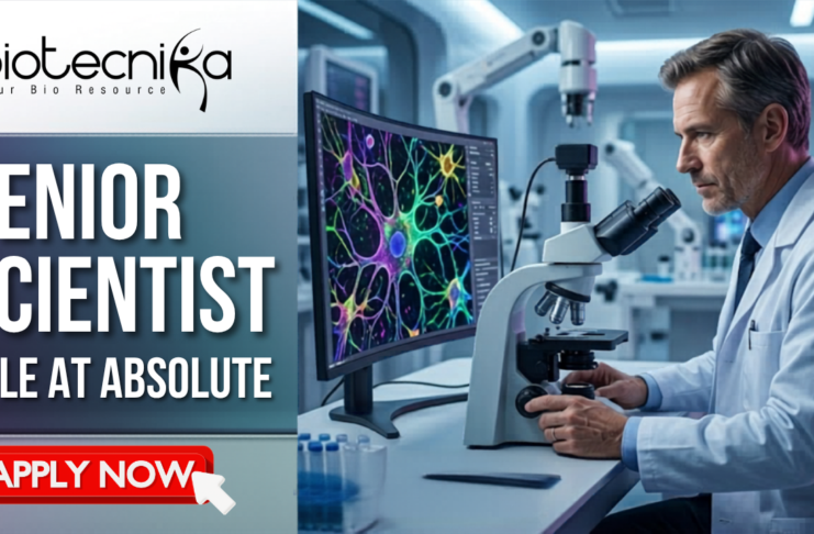 Exclusive Job Opening – Senior Scientist Role for Ph.D, MTech, and MSc Candidates at Absolute | Apply Now Senior Scientist Job at Absolute | PhD, MTech, & MSc Candidates. A professional featured image for a Senior Scientist job opening at Absolute. On the left side, bold white text reads "SENIOR SCIENTIST ROLE AT ABSOLUTE" against a sleek grey backdrop. The top center features the Biotecnika logo. On the right, a realistic scene shows an experienced male scientist in a white lab coat using a microscope in a high-tech laboratory, with a large monitor displaying vibrant, colorful neural cell structures. A prominent green "APPLY NOW" button is located at the bottom center.