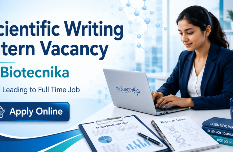 Scientific Writing Intern Vacancy at Biotecnika Leading to Full Time Job – Apply Online