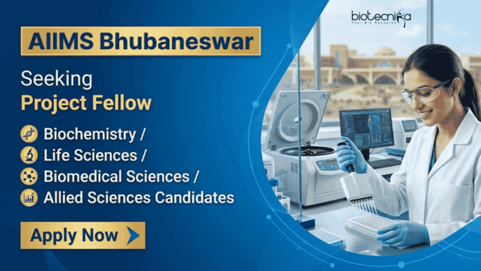 AIIMS Apply for Life Sciences Research Jobs at AIIMS Bhubaneswar Recruitment. Walk-In Interview for Project Fellow Role.