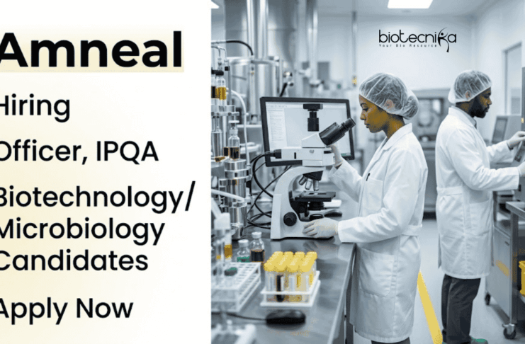 Quality Assurance Jobs for Microbiology & Biotechnology Candidates At Amneal – Apply Now Apply for Quality Assurance Jobs at Amneal. MSc Microbiology and Biotechnology Jobs available for IPQA Officer roles in Ahmedabad.