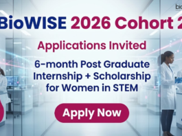 Apply for BioWISE Program 2026 for Women in STEM. Get Life Sciences Research Internship, Mentorship, Scholarship Support & Industry Exposure.