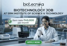 Biotechnology Job at SRM Institute of Science & Technology | Earn Upto ₹40,000 per month Biotechnology Job at SRM Institute of Science & Technology. Apply for a Biotechnology Job at SRM Institute. Scientific Officer Job opportunity for life science graduates in biotechnology.