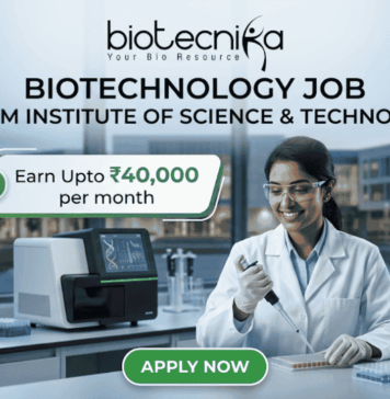 Biotechnology Job at SRM Institute of Science & Technology | Earn Upto ₹40,000 per month Biotechnology Job at SRM Institute of Science & Technology. Apply for a Biotechnology Job at SRM Institute. Scientific Officer Job opportunity for life science graduates in biotechnology.
