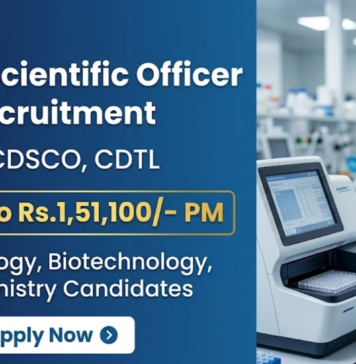Govt Jobs for Life Sciences at CDSCO with Upto Rs. 1,51,100 Salary Per Month Apply for Govt Jobs for Life Sciences through CDSCO Recruitment for Junior Scientific Officer at CDTL Hyderabad with Rs. 1,51,100 Salary PM.