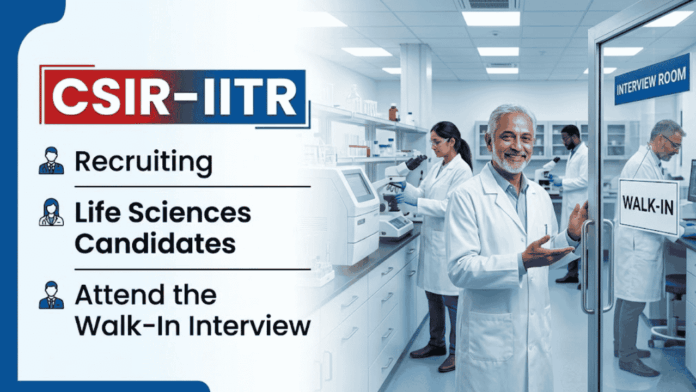 CSIR-IITR CSIR IITR Recruitment: Apply for Project Associate Jobs-Life Sciences, Biotechnology, Microbiology & Toxicology Research positions.