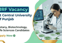 JRF Vacancy at CUP | Work on Microplastics Research | Apply Now Apply for JRF Vacancy at Central University of Punjab under DBT project. Excellent CUP Recruitment opportunity for Life Sciences Career.