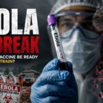Ebola Outbreak: When Will a Vaccine Be Ready for the New Strain? Ebola New Strain: When Will the Vaccine Arrive?