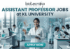 Assistant Professor Jobs at KL University | Food Technology Jobs for PhD Graduates A professional recruitment banner for Assistant Professor jobs at KL University's Food Technology Department. The image features two scientists in a modern laboratory working with bioreactors and 3D food printing technology. It includes the Biotecnika logo at the top and a prominent orange "Apply Now" button at the bottom.