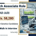 Research Associate Jobs at ICAR-IARI with Rs. 58,280/- PM | Walk-In Interview Apply for ICAR-IARI Recruitment: Research Associate Jobs in Biotechnology, Plant Breeding, and Genetics Research. Earn Rs. 58,280/- PM.