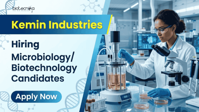 Kemin Apply for Kemin Industries Research Jobs in Chennai for Biotechnology and Microbiology Candidates with Research Experience.