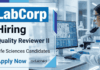 Life Sciences Jobs at LabCorp – Apply Now for Quality Reviewer Role Apply for Labcorp Careers in QC: Life Sciences Jobs available for Quality Reviewer II Roles in Bangalore, India.