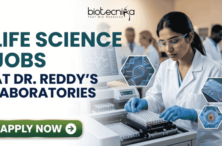 Life Science Jobs at Dr. Reddy’s Laboratories | BSc & MSc Candidates Apply Now! Life Science Jobs at Dr. Reddy's Laboratories BSc & MSc Candidates Apply Now! A professional corporate recruitment banner for "LIFE SCIENCE JOBS AT DR. REDDY'S LABORATORIES" featuring the Biotecnika logo at the top. The image depicts a focused female scientist of Indian heritage wearing a white lab coat, safety goggles, and blue gloves, working with a modern automated liquid handling system and microplates. Hexagonal graphics to the right showcase scientific concepts like a DNA helix labeled 'CRISPR', a microfluidic chip, and a biological cell. In the background, a team of researchers is visible in a clean, state-of-the-art laboratory environment. A prominent green "APPLY NOW" button with a white arrow is located at the bottom left.