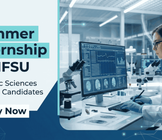 Apply for NFSU Summer Internship 2026. Govt internships and forensic science internships for life science students.