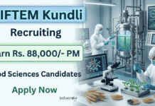 Food Science Jobs at NIFTEM | Apply for Program Manager Role with Rs. 88,000 Pay Apply for Food Science Jobs under NIFTEM Recruitment. Program Manager Jobs with ₹80,000 salary in a Government-Funded Project.