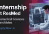 Apply for ResMed Careers Regulatory Affairs Jobs in Bangalore: Biomedical Science and Engineering students can Apply Now.