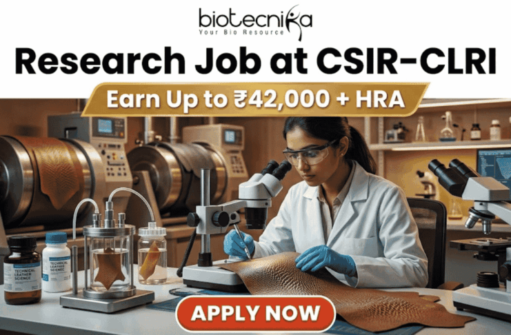 Research Job at CSIR-CLRI | Earn Up to ₹42,000 + HRA | Apply Before Deadline Research Job at CSIR-CLRI Earn Up to ₹42,000 + HRA. A promotional banner advertisement from Biotecnika, titled "Research Job at CSIR-CLRI", featuring a prominent gold banner with text that reads: "Earn Up to ₹42,000 + HRA". The main image shows a female scientist in a lab coat, safety glasses, and blue gloves, using a stereo microscope to analyze a textured material sample (likely a leather sample, given CLRI's focus). She is at a laboratory bench equipped with other microscopes, glass apparatus with samples, chemical bottles, and a computer monitor showing data. In the background are larger industrial lab machines. The Biotecnika "Your Bio Resource" logo is at the top center. At the bottom, a red button with white text reads: "APPLY NOW".