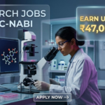 ₹47,000 Salary Biotechnology Vacancy at BRIC-NABI – Research Jobs for Life Science Graduates! Research Jobs at NABI Recruitment 2026 – Apply Now. An advertisement image featuring text on the left, "RESEARCH JOBS AT BRIC-NABI", and a highlighted box on the right stating "EARN UPTO ₹47,000/month". The visual depicts a female researcher in a white lab coat looking into a microscope, with surrounding screens displaying molecular models and fluorescent cell cultures, and a whiteboard with drug screening protocols.