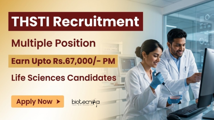 THSTI (1) THSTI Recruitment Announced Research Jobs for Life Science Candidates in Clinical Research and Biotechnology Projects.