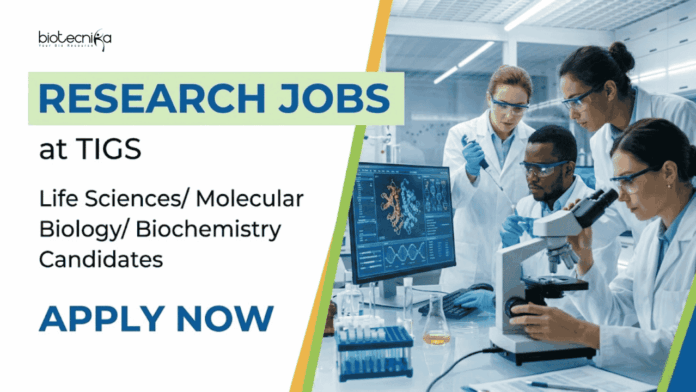 TIGS Apply for TIGS Research Jobs. Career in Life Sciences and Molecular Biology Jobs in infectious disease and clinical diagnostics research.