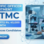 TMC Recruitment 2026 Announced Scientific Officer Recruitment for Life Sciences Candidates at HBCHRC Punjab with Salary Up to Rs. 45,000.