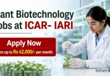 IARI Recruitment 2026: High-Paying Plant Biotechnology Jobs You Can’t Miss Plant Biotechnology Jobs at ICAR- IARI | Candidates Apply Now