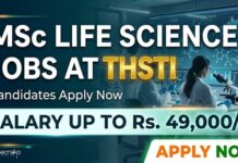 THSTI Jobs 2026: High Paying Life Science Roles – Walk-In | Salary Up to Rs. 49,000/- MSc Life Science Jobs at THSTI | Candidates Apply Now