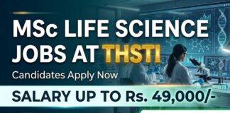 THSTI Jobs 2026: High Paying Life Science Roles – Walk-In | Salary Up to Rs. 49,000/- MSc Life Science Jobs at THSTI | Candidates Apply Now
