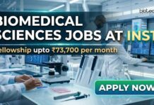 Biomedical Sciences Opportunity at INST | Fellowship upto ₹73,700 per month Biomedical Sciences Jobs at INST | Candidates Apply Now