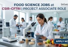 CFTRI Recruitment 2026: Project Associate Jobs in Food Science & Engineering Food Science Jobs at CSIR-CFTRI | Project Associate Role | Apply