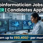 High-Paying Bioinformatician Job at PGIMER – Earn Up To Rs.80400/- Per Month! Bioinformatician Jobs at PGIMER | Candidates Apply Now