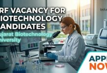 Biotechnology Vacancy 2026: Gujarat Biotechnology University Hiring JRFs JRFs Vacancy for Biotechnology Candidates at GBU | Apply Now