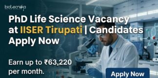 IISER Tirupati Recruitment 2026 | PhD Life Science | Earn up to ₹63,220 per month. PhD Life Science Vacancy at IISER Tirupati | Candidates Apply Now