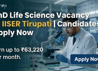 PhD Life Science Vacancy at IISER Tirupati | Candidates Apply Now 