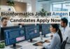 Amgen Bioinformatics Scientist Jobs in Hyderabad | Biomarker Analysis Careers 2026 Bioinformatics Jobs at Amgen | Candidates Apply Now