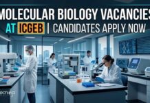 ICGEB Research Fellowship 2026 for Molecular Biology Roles | Earn up to Rs. 42,000/- PM Molecular Biology Vacancies at ICGEB | Candidates Apply Now