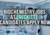 Reckitt R&D PDM Senior Associate Vacancy 2026 – Apply for Biochemistry Jobs Biochemistry Jobs at Reckitt | Candidates Apply Now