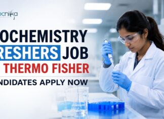 Biochemistry Freshers Job at Thermo Fisher Careers – Scientist Jobs Vacancy Biochemistry Freshers Job at Thermo Fisher | Candidates Apply