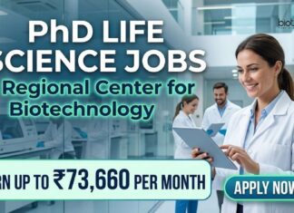 RCB Careers 2026: PhD Life Science Role | Earn Up To ₹73,660 per month. PhD Life Science Jobs at RCB | Candidates Apply Now