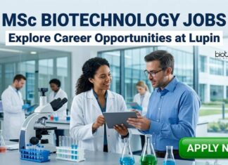 MSc Biotechnology Jobs at Lupin | Candidates Apply Now