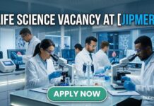 Life Science Vacancy at JIPMER | Candidates Apply Now