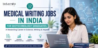 Medical Writing as a Career for Biotechnology Graduates in India