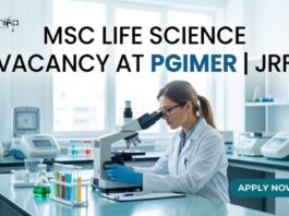 MSc Life Science Vacancy at PGIMER | JRF | Apply Now