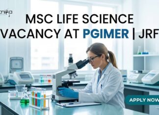 PGIMER Junior Research Fellowship 2026 | MSc Life Science Vacancy Apply Now MSc Life Science Vacancy at PGIMER | JRF | Apply Now