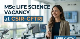 CFTRI Project Associate-II Jobs 2026 for MSc Life Science Candidates | Apply Online MSc Life Science Vacancy at CSIR-CFTRI | Candidates Apply Now