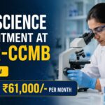 CSIR-CCMB Walk-in Interview 2026 for Life Science Candidates | Earn up to ₹61,000/- per month Life Science Recruitment at CSIR-CCMB | Candidates Apply Now