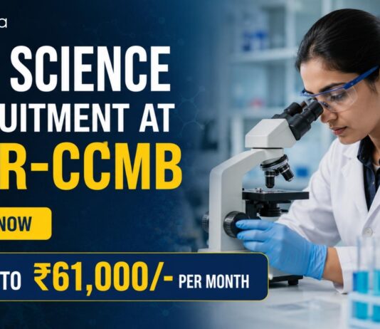 Life Science Recruitment at CSIR-CCMB | Candidates Apply Now
