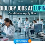 Biology Jobs at Lupin | Candidates Apply Now