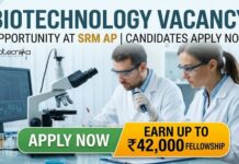 SRM Careers JRF Opportunity 2026 – Biotechnology Vacancy with ₹42,000 Fellowship Biotechnology Vacancy at SRM AP | Candidates Apply Now