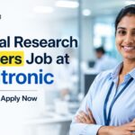 Medtronic Clinical Research Freshers Job 2026 – Apply for The Role Clinical Research Freshers Job at Medtronic | Candidates Apply