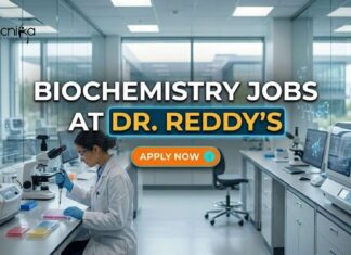 Biochemistry Jobs at Dr. Reddy’s | Candidates Apply Now